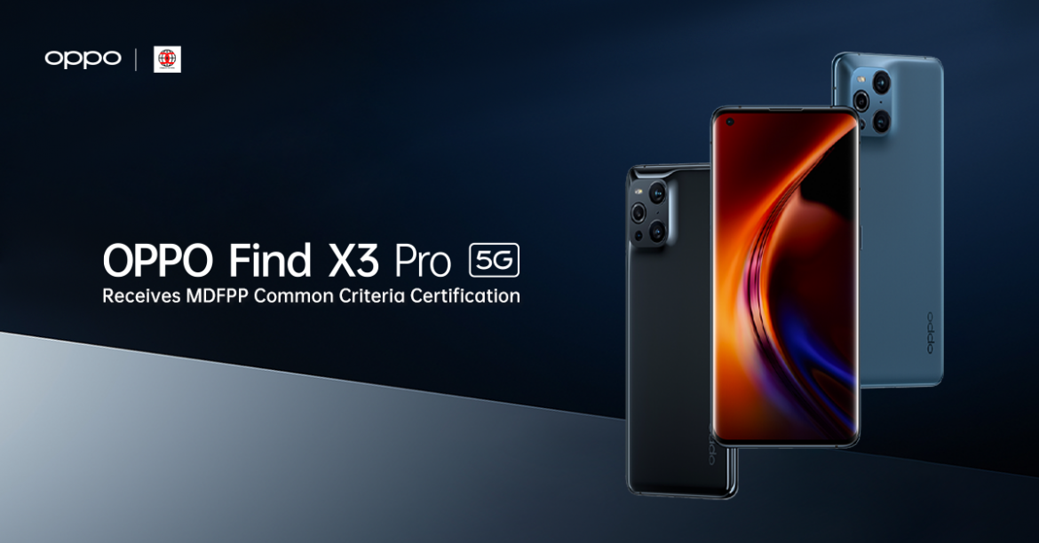 OPPO Find X3 Pro ได้รับมาตรฐานการรับรอง MDFPP Common Criteria Certification