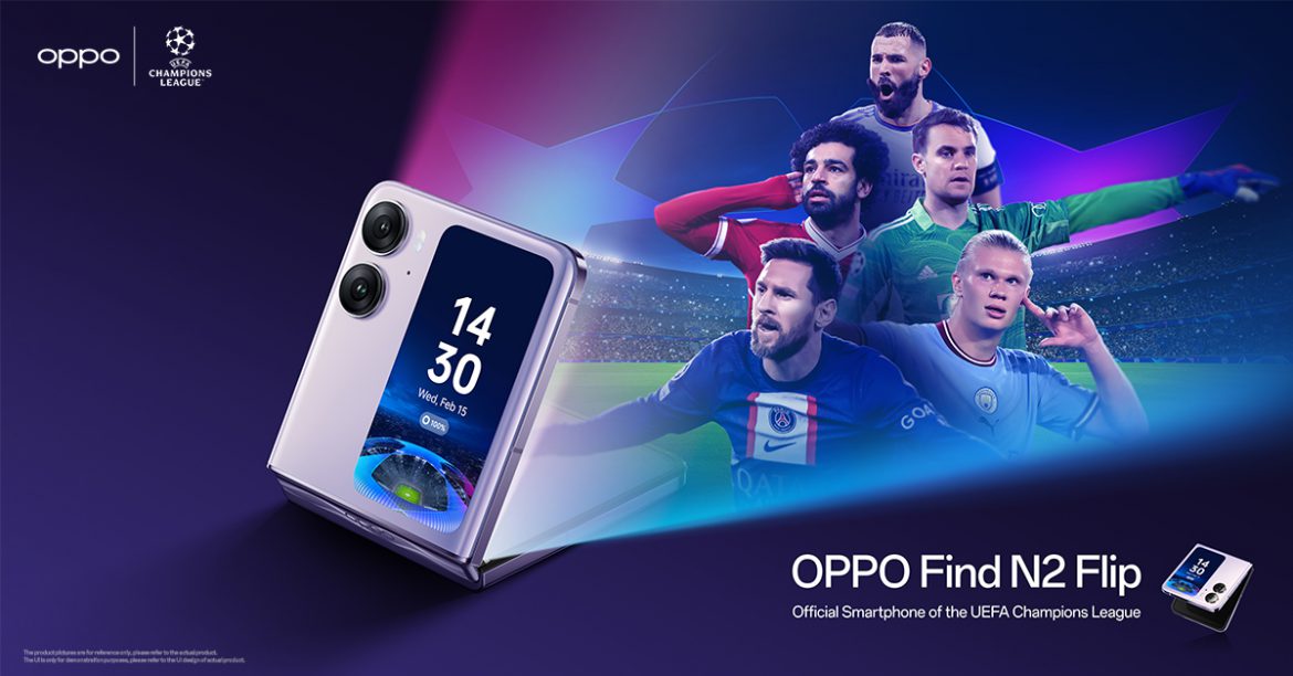 OPPO Find N2 Flip เตรียมเปิดตัวเป็นสมาร์ตโฟนสนับสนุน UEFA Champions League  อย่างเป็นทางการวันที่ 15 กุมภาพันธ์ นี้