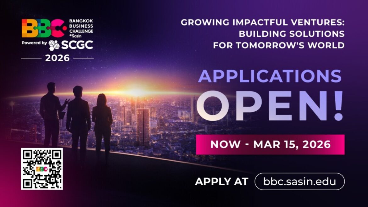 โอกาสสำคัญสำหรับนิสิต–นักศึกษาทั่วโลกกลับมาอีกครั้ง กับ ‘Bangkok Business Challenge 2026’ โดยศศินทร์–SCGC เวทีเฟ้นหาแนวคิดธุรกิจแห่งอนาคต สมัครได้แล้วถึง 15 มีนาคมนี้