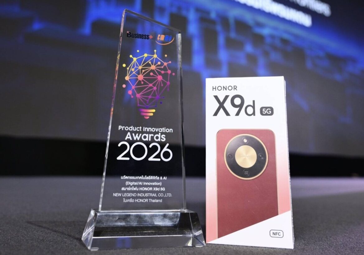 HONOR X9d 5G ประกาศศักดาคว้ารางวัล สินค้านวัตกรรมยอดเยี่ยมแห่งปี จากเวที BUSINESS+ PRODUCT INNOVATION AWARDS 2026