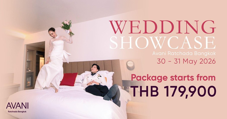 อวานี รัชดา กรุงเทพฯ จับมือ Tonkar Flower จัดงาน Wedding Showcase  รังสรรค์วันสำคัญให้สมบูรณ์แบบในทุกมิติใจกลางย่านรัชดา